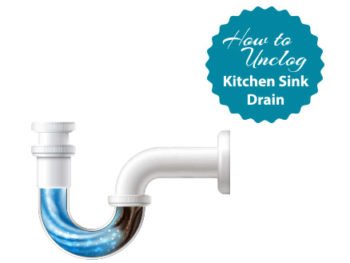 How to Unclog Kitchen Sink Drain
